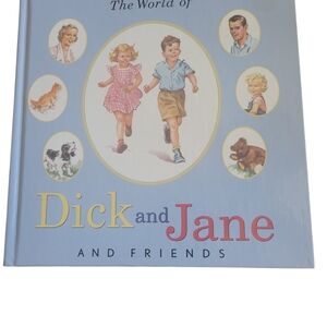 The World of Dick & Jane & Friends